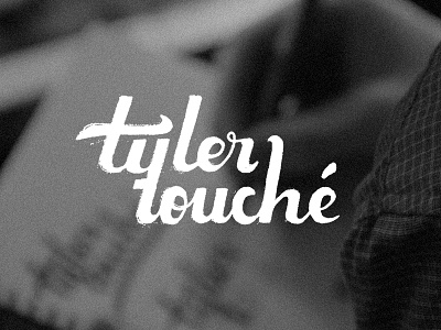 Tyler Touché hand lettering logotype touche tyler