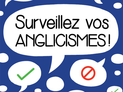 Surveillez vos anglicismes! book bubble language