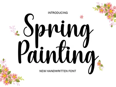 Spring Painting crafting font cute font elegant font handwritten lettering monoline new font script script font spring font typography valentine font