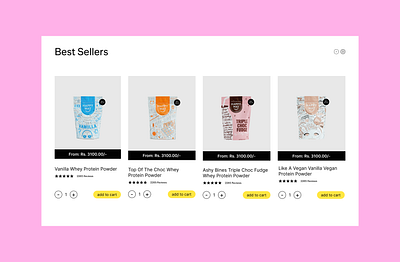 "Best Sellers" protein powders product section best sellers cart ui clean ui e commerce minimal design modern ui online store product card product display protein powder shop ui shopping ui ui inspiration uiux web design