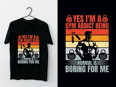 GYM T SHIRT DESIGN bodybuilding tee clothing fitness addict shirt fitness apparel fitnesstshirt graphic design gymtshirt motivational gym quote muscle gym wear retro fitness design strength training shirt tshirt tshirtdesign typography typographytshirt weightlifting apparel workout motivation