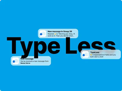 TypeLess AI Messenger app. Less Typing, More Messaging adjust your message ai ai chat ai messenger ai mobile app app store branding chat chatting graphic design identity design less typing logo message messenger mobile design motion graphics notifications typeless ui