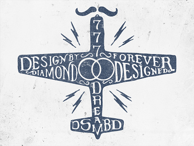 Fly Forever 777 airplane bolt brand design designbydiamond drawing dream dsbd forever foreverdesigned lettering lightning logo mustache teeshirt texture typography vintage