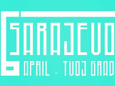 Sarajevo april apsolut green sarajevo typo