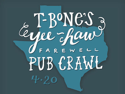 T-Bone's Yee Haw Pub Crawl blue hand lettering pub crawl t bone texas yeehaw