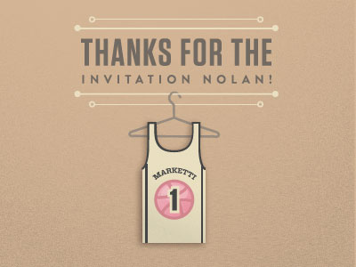 Thanks yo! basketball dribbble invitation jersey nolan marketti thank you