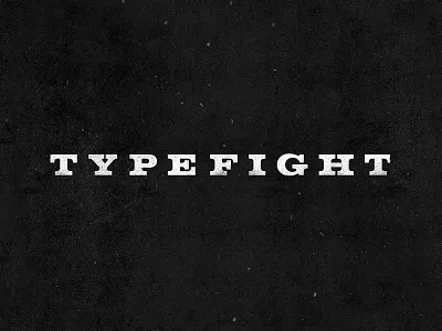 TypeFight 2.0 Wordmark excited as hell redesign typefight volta