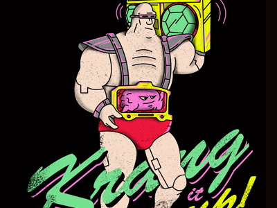 Krang It Up! 80s apparel funny illustration krang tmnt