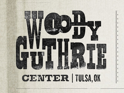 Woody Guthrie Center letterpress type woody guthrie