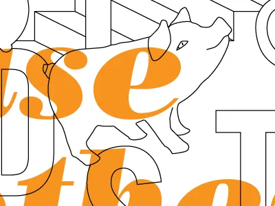 There's a pig in the other door.