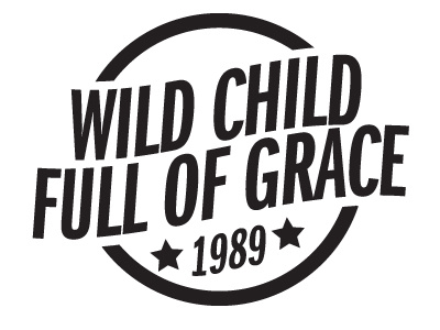 Wild Child Full Of Grace vector draft doors illustrator logo