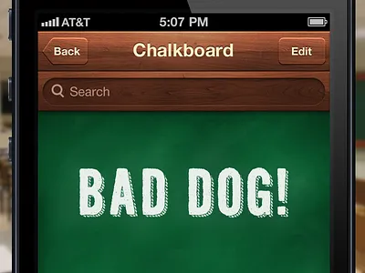 iOS Chalkboard UI black board chalk chalkboard dog dust grain ios iphone school skeuomorphic ui university wood