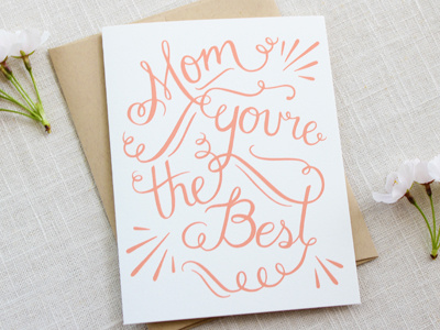Mother's Day or Anyday blush calligraphy card hand lettering mom mothers day pink screen print stationery