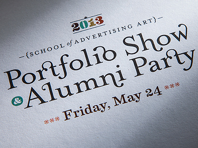 saa 2013 Portfolio Show Invitation 2013 ampersand eames invitation invite ligatures mrs. eaves party portfolio saa school of advertising art type typography