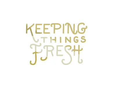 Keep It Fresh