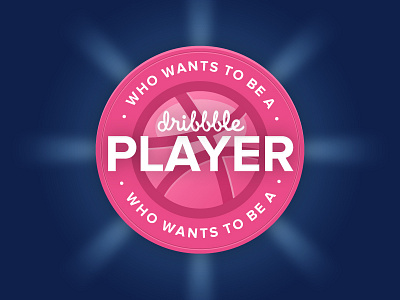 Who wants to be a dribbble player available give away invitation invite millionaire player wannabe