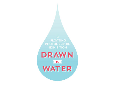 Drawn To Water (Concept) branding droplet logo raindrop trend sans water