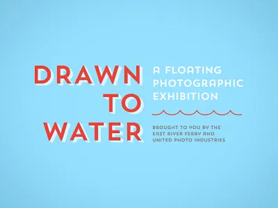 Drawn To Water (Final Logo) blue branding exhibition logotype red trend sans typography water waves
