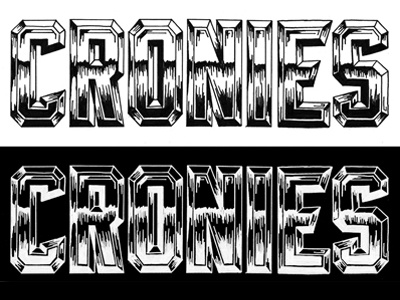 Chrome Cronies chrome drawn hand lettering type