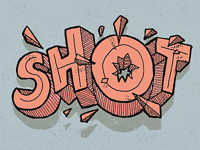 Shot! boom comic explosion grain hand drawn lettering noise photoshop rough type typography