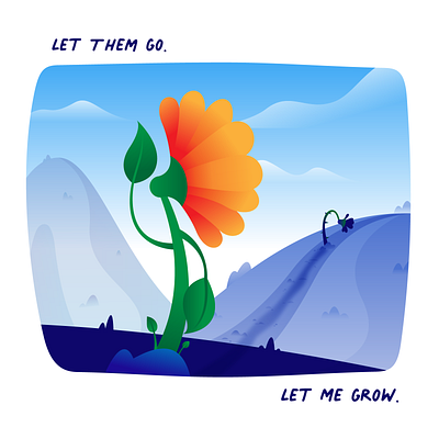 Let Them Go 🤝 Let Me Grow. clouds flowers gradients hills illustration landscape see ya never stylized thorns vector waving goodbye