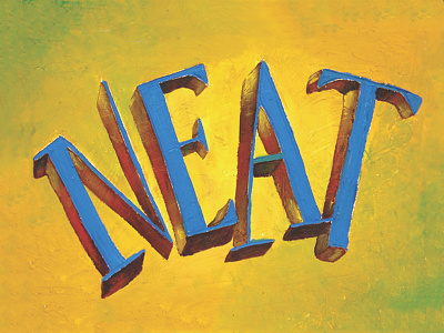 Neat! custom type hand lettering lettering letters neat paint painting texture type typography
