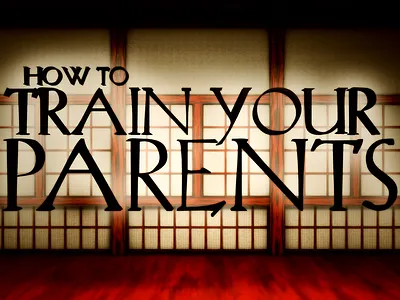 How To Train Your Parents c4d dojo