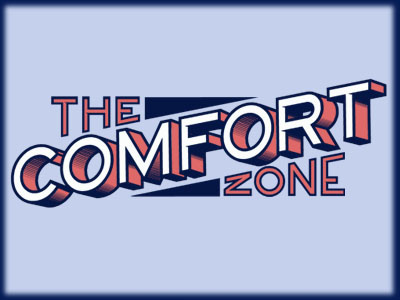 The comfort zone