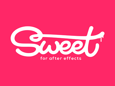 Sweet for After Effects after effects custom drippy lettering letters max pink pirsky script sweet sweets type typography