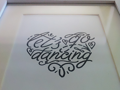 Let's go dancing - personal work bw heart script ywft