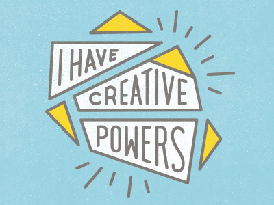 I have creative powers lettering sticker