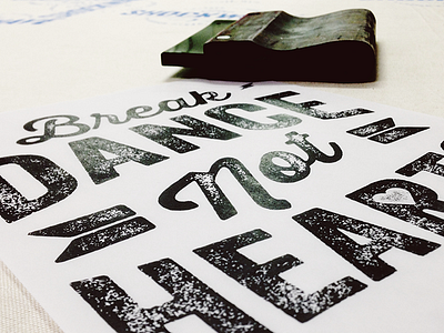 Break Dance Not Hearts screenprint tshirt type typography