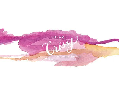Dear Crissy all caps blogger braizen c crissy dear dear crissy hand drawn mom momhood captured mommy blogger mother sans serif script uppercase watercolor