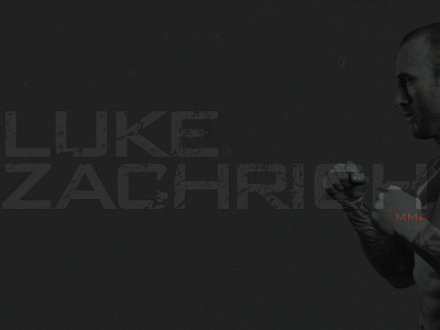 Luke Zachrich MMA design graphic design mma typography