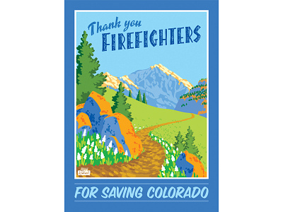 Thank You Colorado Firefighters colorado firefighters illustration mountains nature trail trees wildfire