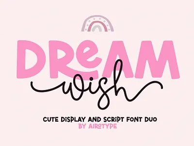 Dream Wish - Cute Handwritten Font Duo bold font cute font display font festive font font font duo fonts fun font handwriting handwriting font handwritten font lettering ligature font monoline font playful font script font single line font swash font typeface typography