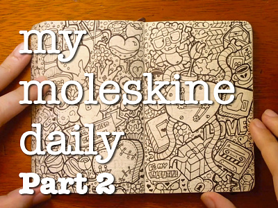 2º Video-Exhibition My Moleskine doodle exhibition illustration moleskine sketchbook video