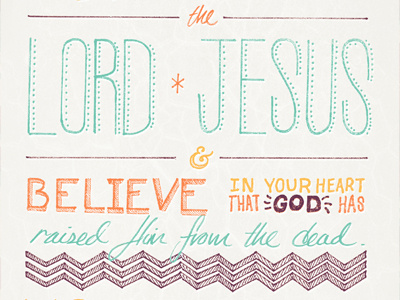 Romans 10:9 [2] + Color confess design detail hand illustrate jesus lord script shadow sketch typography verse