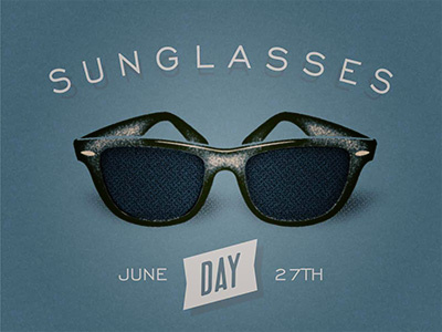 Sunglasses Day blue illustration rayban sunglasses texture typography