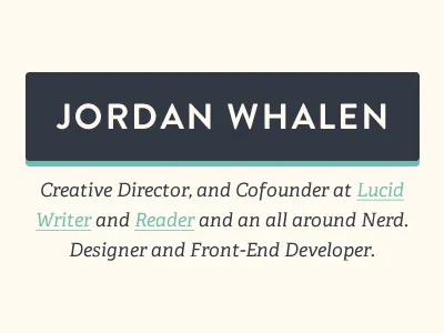Personal Site creative director designer developer jordan whalen lucid personal personal branding