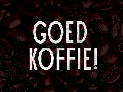 Goed koffie