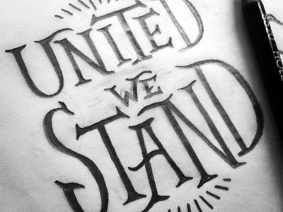 United We Stand lettering patriotic pencil sketch united