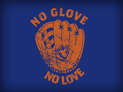 No Glove No Love baseball glove shirt