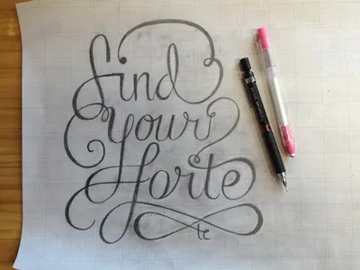 find your forte hand lettering lettering pencil and paper practice type