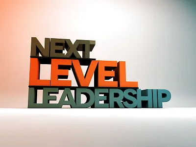 Next Level Leadership
