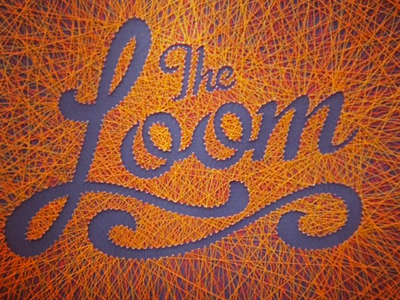 The Loom Apartments script string tactile typography type