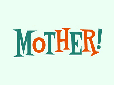 Mother! 50s mother retro type