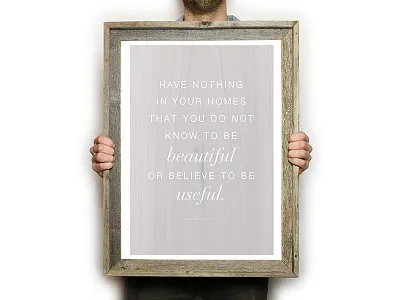 William Morris Quote organizing quote simple typography