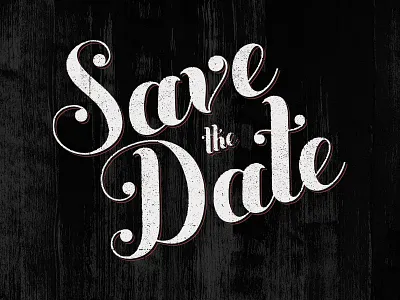 STD dark invitation save the date script texture type typography wedding