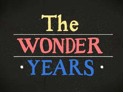 The Wonder Years hand type lettering logo the wonder years tv type